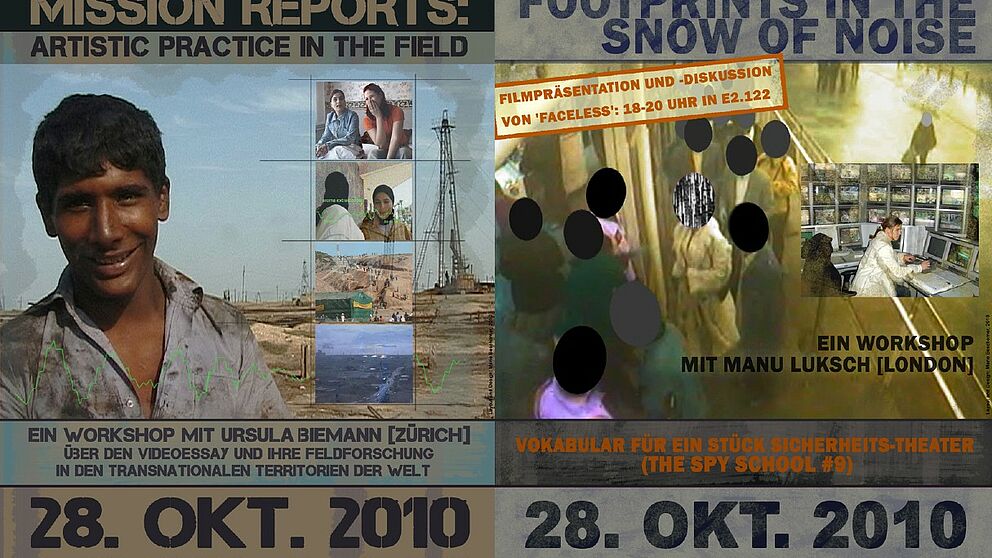 Abbildung: Flyer zu den Workshops „Mission Reports: artistic practice in the field" und „Footprints in the Snow of Noise. Vokabular für ein Stück Sicherheits-Theater (The Spy School #9)"